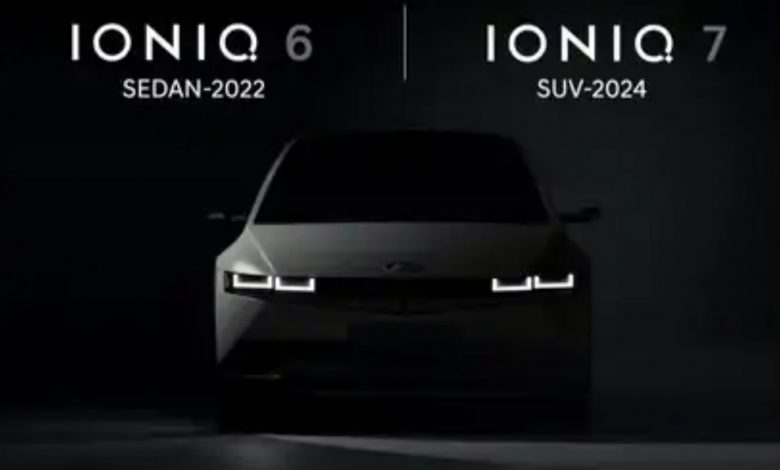 هيونداي تلمح الى الطرازين Ioniq 6 سيدان و Ioniq 7 SUV وقرب إنتاجهما